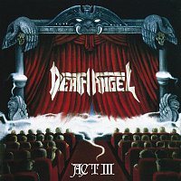 Death Angel – Act III