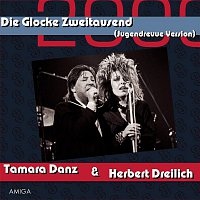 Tamara Danz & Herbert Dreilich – Glocke 2000