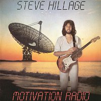 Steve Hillage – Motivation Radio