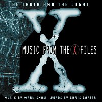 Mark Snow – The Truth And The Light: Music From The X-Files