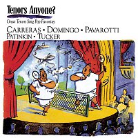 Plácido Domingo, José Carreras, Mandy Patinkin, Luciano Pavarotti, Richard Tucker – Tenors Anyone?