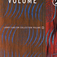 Larry Carlton – Larry Carlton Collection Volume 2