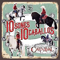 10 Sones 10 Caballos [En Vivo]