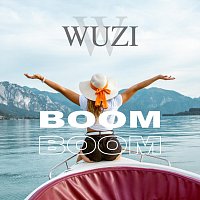 Wuzi – Boom Boom (Radio-Mix)