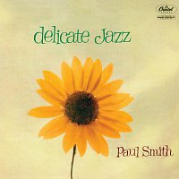 Paul Smith – Delicate Jazz
