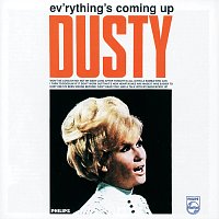 Dusty Springfield – Ev'rything's Coming Up Dusty