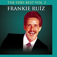 Frankie Ruíz – The Very Best [Vol. 2]