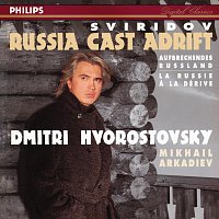 Přední strana obalu CD Russia Cast Adrift [Dmitri Hvorostovsky – The Philips Recitals, Vol. 8]