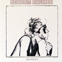 Robert Palmer – Secrets [Expanded Edition]