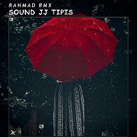 Rahmad RMX – Sound Jj Tipis