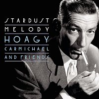 Hoagy Carmichael – Stardust Melody