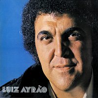 Luiz Ayrao – Luiz Ayrao