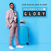 Joe Douglass & Spirit Of Praise – Journey To Glory [Live]