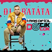 DJ Batata – A Mais Difícil Do Tik Tok (Citacao: Ragatanga)