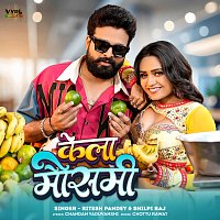 Ritesh Pandey, Shilpi Raj – Kela Mausami