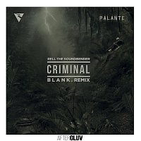 Rell The Soundbender, Los Rakas, Far East Movement – Criminal [B L A N K  Remix]