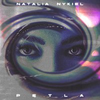 Natalia Nykiel – Pętla