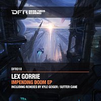 Lex Gorrie – Impending Doom EP