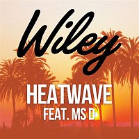 Wiley – Heatwave (feat. Ms D)