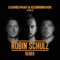 CamelPhat & Elderbrook – Cola (Robin Schulz Remix)