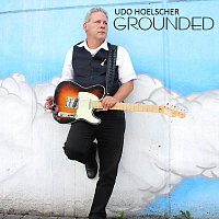 Udo Hoelscher – Grounded