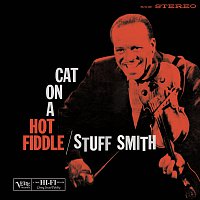 Stuff Smith – Cat On A Hot Fiddle