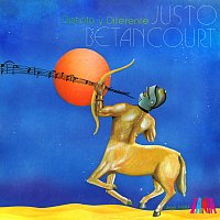 Justo Betancourt – Distinto Y Diferente