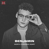 Benjamin – Worth A Broken Heart