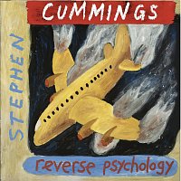Stephen Cummings – Reverse Psychology