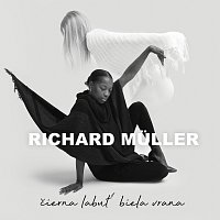 Richard Müller – Čierna Labuť Biela Vrana CD