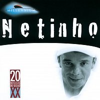 Netinho – 20 Grandes Sucessos De Netinho