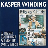 Kasper Winding – Mig Og Charly (2012 - Remastered)