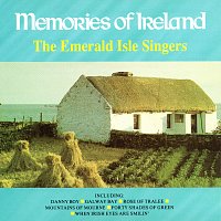 The Emerald Isle Singers – Memories Of Ireland