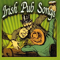 Různí interpreti – Irish Pub Songs