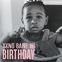 Yxng Bane – Birthday (feat. Stefflon Don)