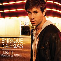 Enrique Iglesias, Pitbull – I Like It [Remix Bundle]