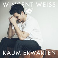 Wincent Weiss – Kaum Erwarten
