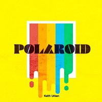 Keith Urban – Polaroid