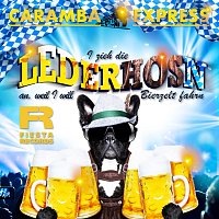 Caramba Express – I zieh die Lederhosn an