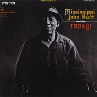 Mississippi John Hurt – Today! [Remastered 2025]