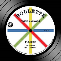 The Flamingos – Playlist: The Best Of The Flamingos