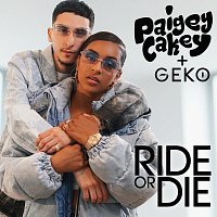 Paigey Cakey, Geko – Ride Or Die