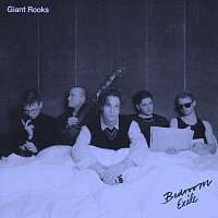 Giant Rooks – Bedroom Exile