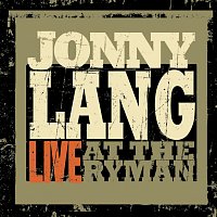 Jonny Lang – Live At The Ryman [Live]