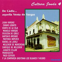 Various Artists.. – Cultura Jonda IV. De Cadiz... aquella Venta de Vargas