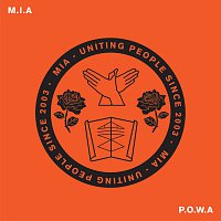 M.I.A. – P. O. W. A
