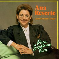 Ana Reverte – Para Sentirme Viva