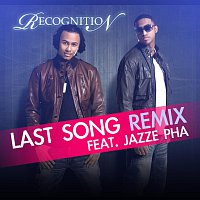 RecognitioN, Jazze Pha – Last Song [Remix]