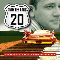 Andy Lee Lang – 20 - The 20th Anniversary Album