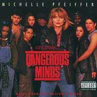 Různí interpreti – Dangerous Minds [Original Motion Picture Soundtrack]